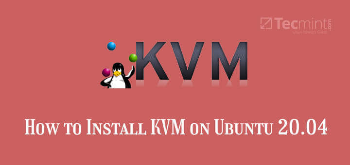 Install KVM on Ubuntu