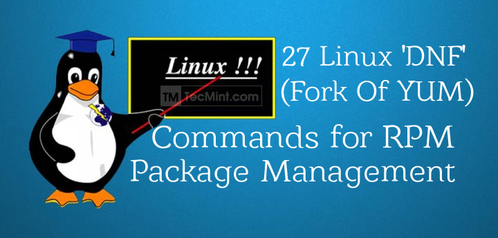 Linux DNF Command Examples