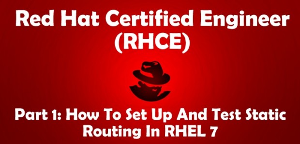 Setup Static Network Routing in RHEL