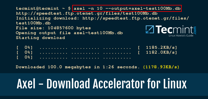 Axel - Linux Commandline Download Accelerator