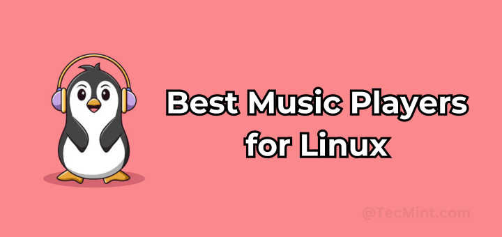 Best Music Players for Linux