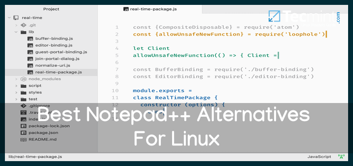 Best Notepad++ Alternatives For Linux