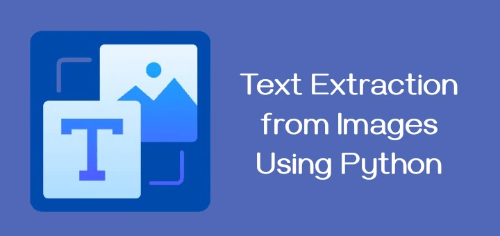 Python Text Extraction from Images